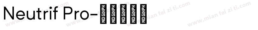 Neutrif Pro字体转换